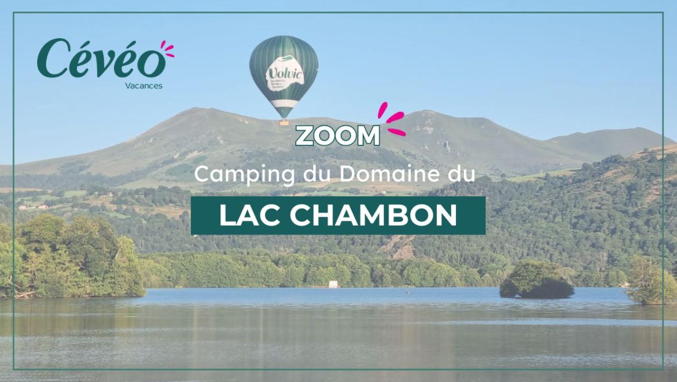 Vidéo Domaine du Lac Chambon