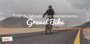 événements gravel bike vélo dans le monde